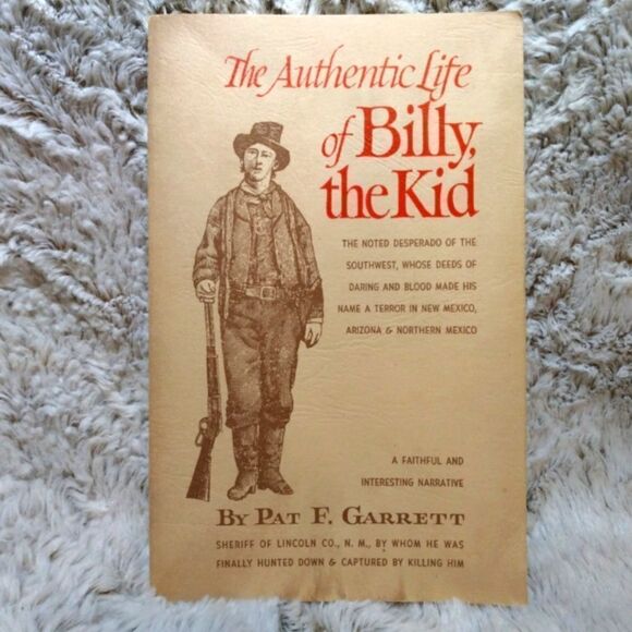 The authentic life of Billy the Kid by Pat Garrett - Picture 1 of 6